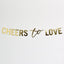 Cheers To Love Wedding Banner Style Me Pretty Banner 38159